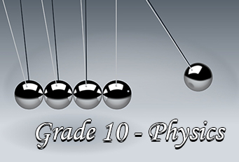 Grade 10th-Physics